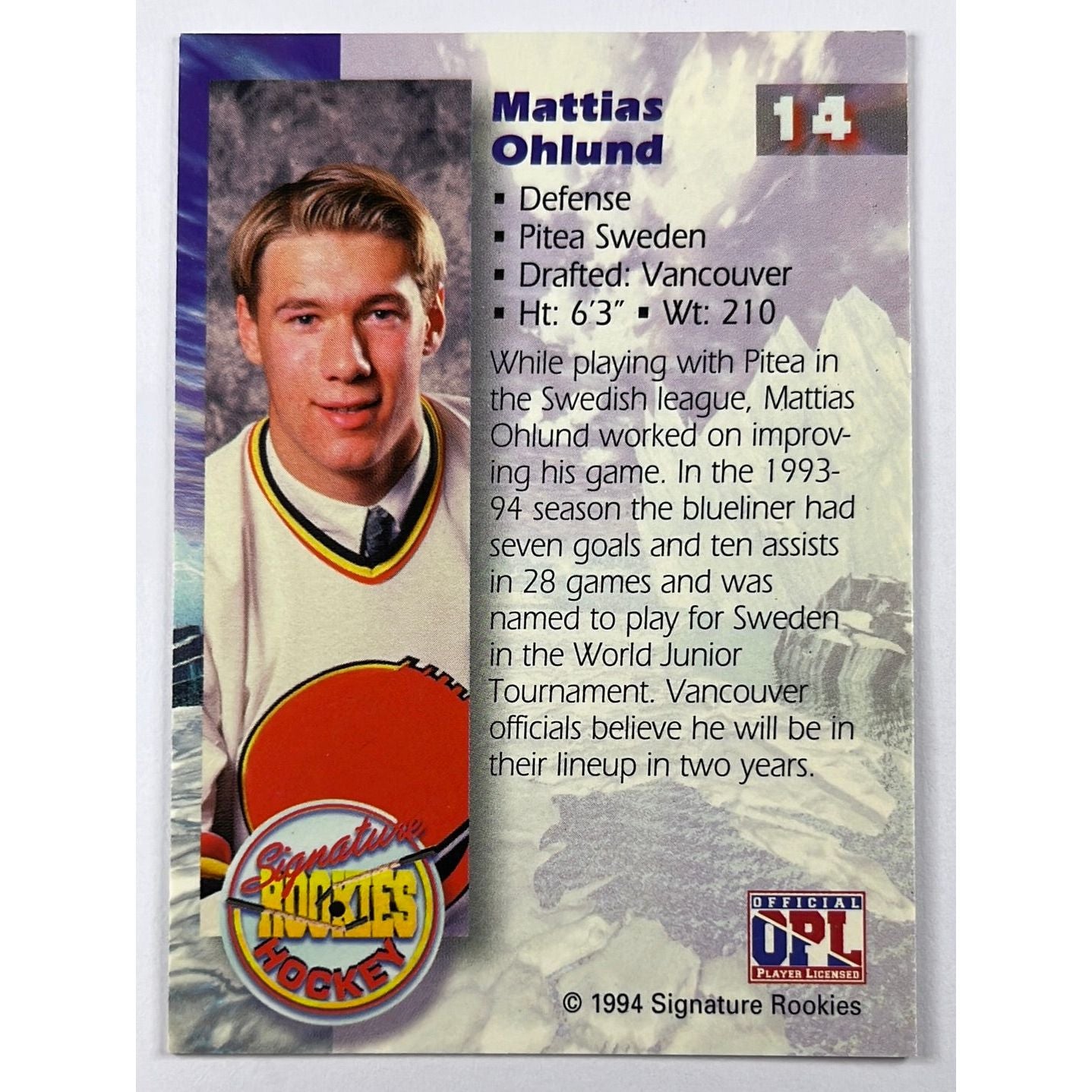 1994 Signature Rookies Mattias Ohlund RC /45,000 | Local Legends Cards & Collectibles