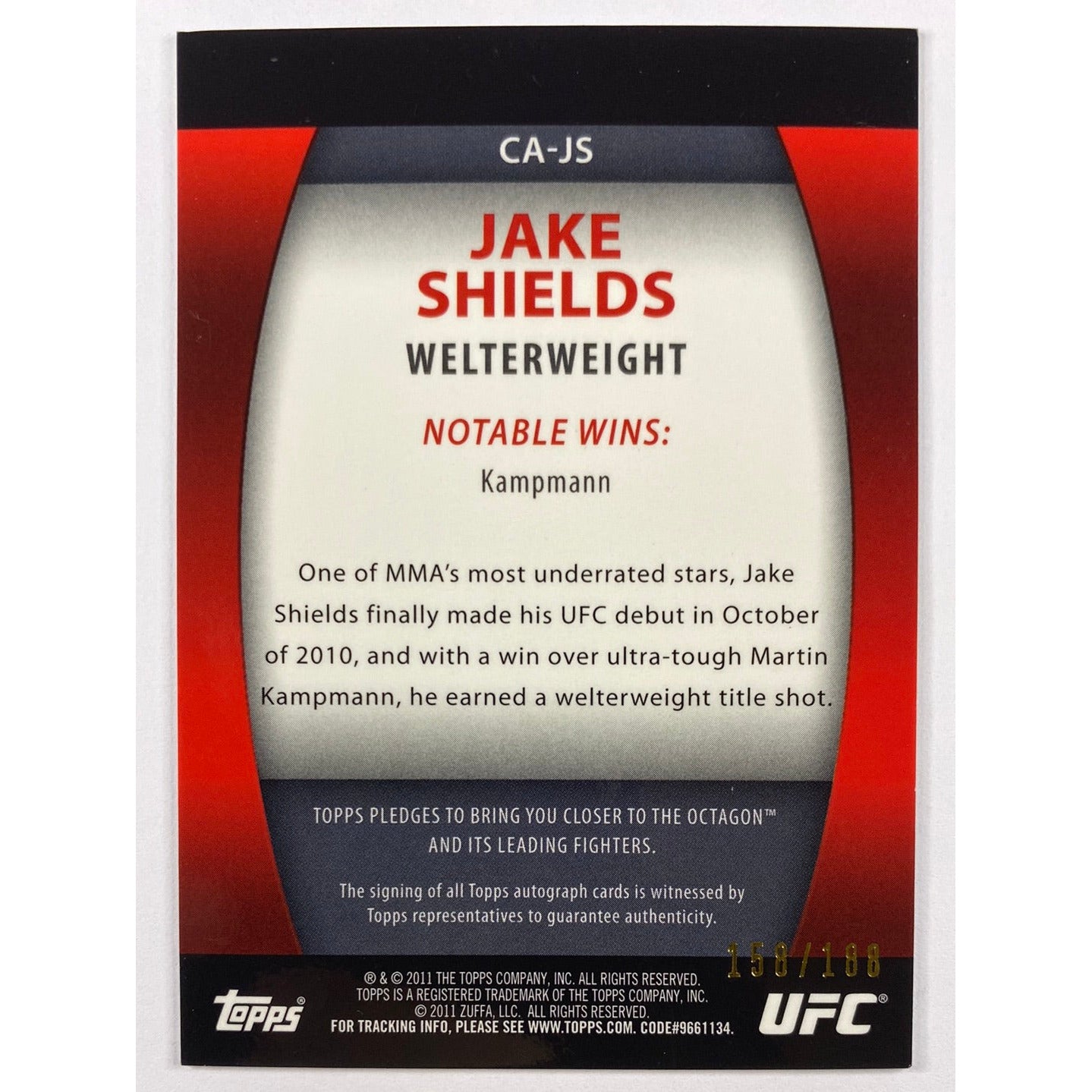 2010 Topps Jake Shields Rookie Auto /188 | Local Legends Cards & Collectibles