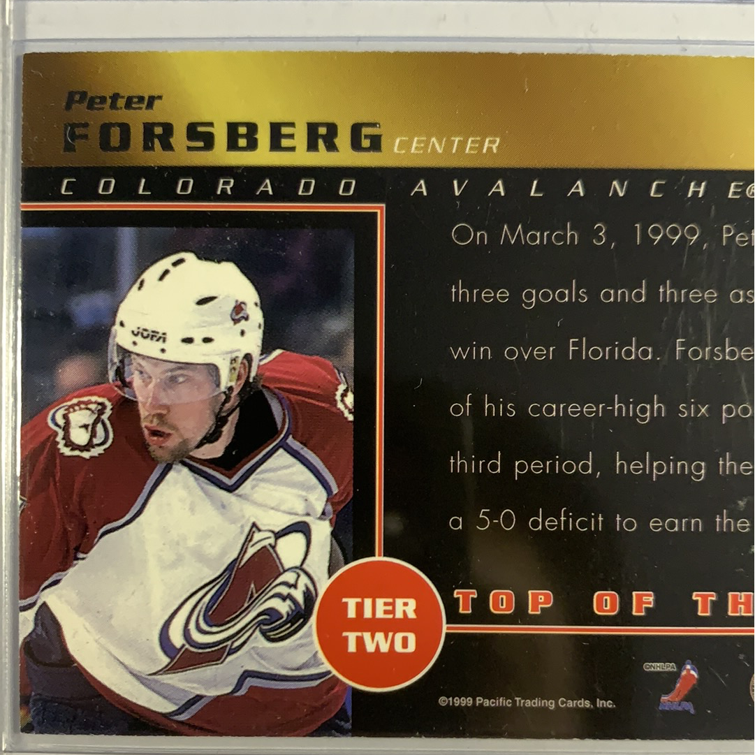 1999-00 Pacific Revolution Tier Two Peter Forsberg Top of the Line | Local Legends Cards & Collectibles