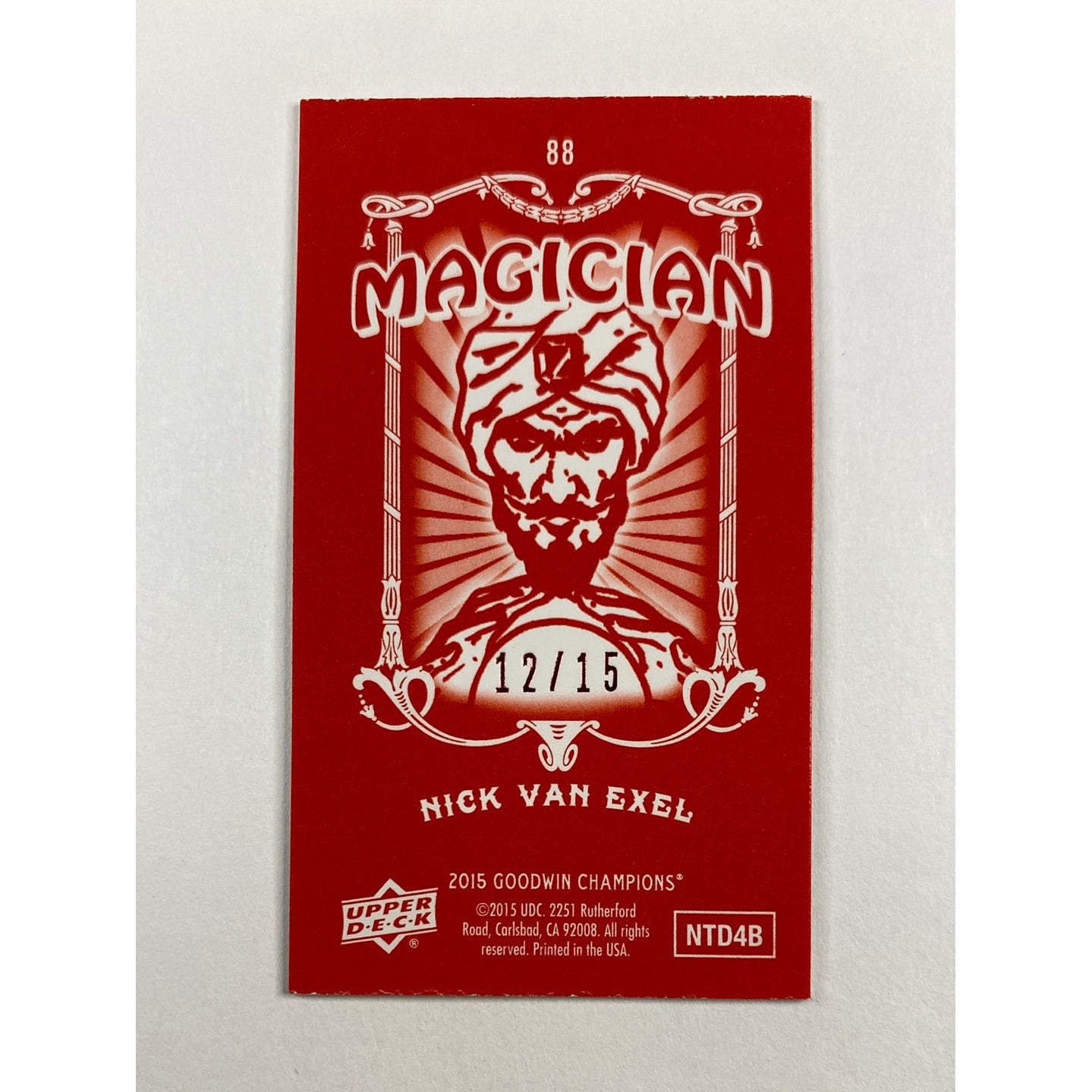 2015 Goodwin Champions Nick Van Excel Magician Tobacco Mini /15 | Local Legends Cards & Collectibles