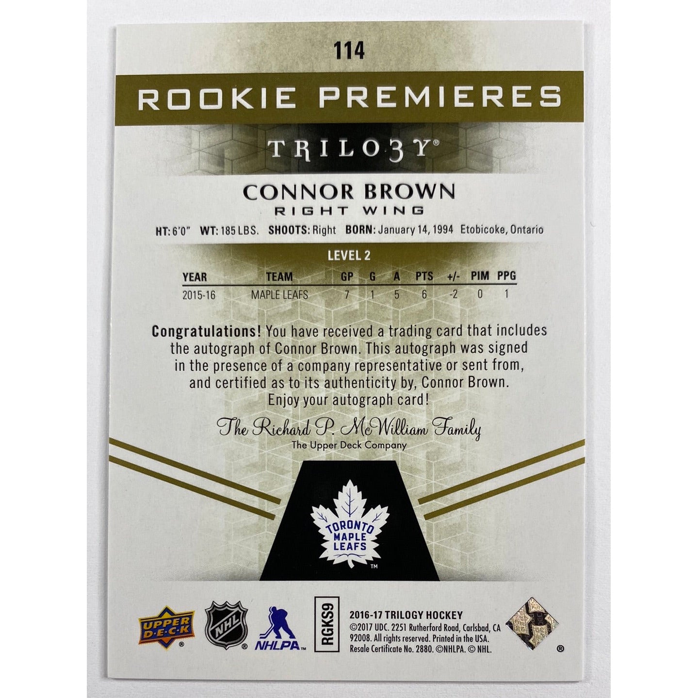 2016-17 Trilogy Connor Brown Rookie Premiers Level 2 Auto /275 | Local Legends Cards & Collectibles