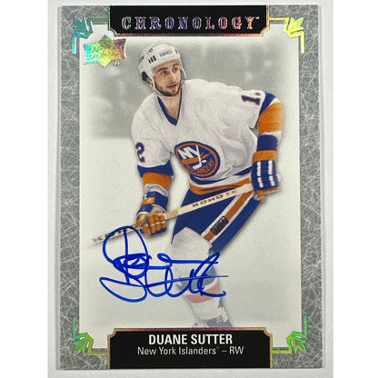 2018-19 Chronology Duane Sutter Autograph | Local Legends Cards & Collectibles