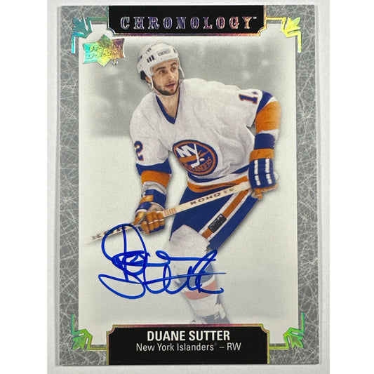 2018-19 Chronology Duane Sutter Autograph | Local Legends Cards & Collectibles