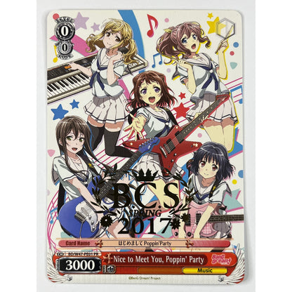 *STAMPED B.C.S Spring 2017 Nice to Meet You, Poppin’ Party Non Holo Rare Promo 47 | Local Legends Cards & Collectibles