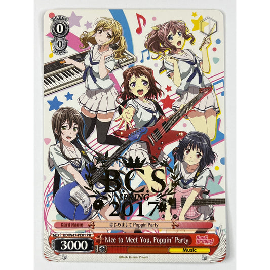 *STAMPED B.C.S Spring 2017 Nice to Meet You, Poppin’ Party Non Holo Rare Promo 47 | Local Legends Cards & Collectibles