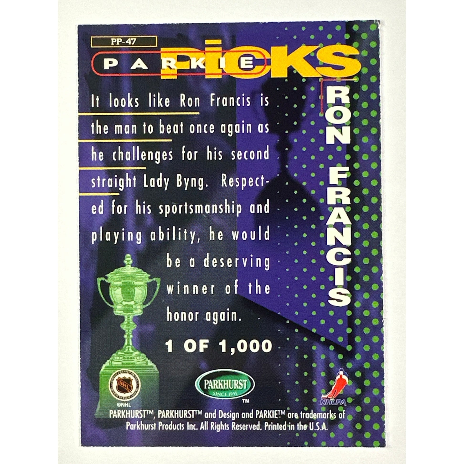 1994-95 Parkhurst Ron Francis Parkie Picks Lady Bing /1000 | Local Legends Cards & Collectibles