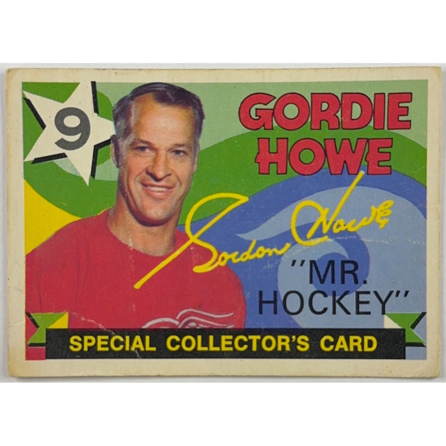 1971-72 Topps Gordie Howe “Mr Hockey” | Local Legends Cards & Collectibles