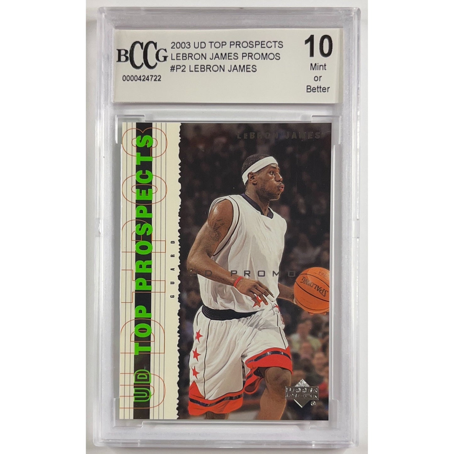 2003 Upper Deck Top Prospects LeBron James P2 UD Promo RC BCCG 10 MINT