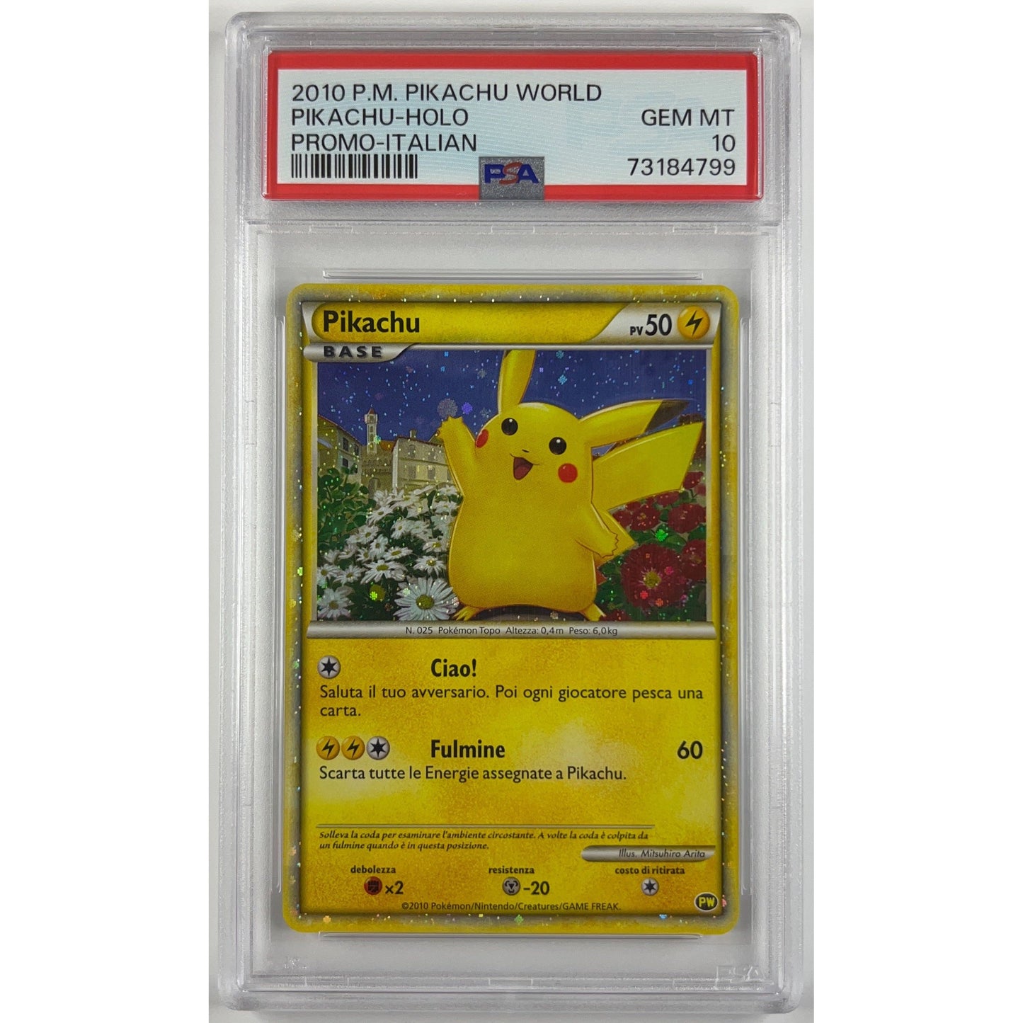 2010 Italian Pikachu World Promo Holo PSA 10 GEM MINT