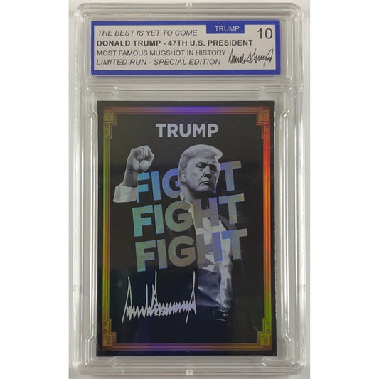 Donald Trump “Fight Fight Fight” TRUMP 10