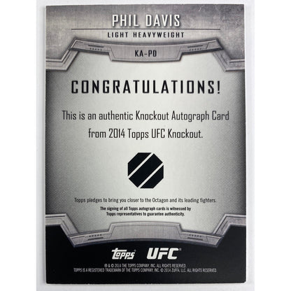 2014 Topps Knockout Phil Davis Certified Autograph /50