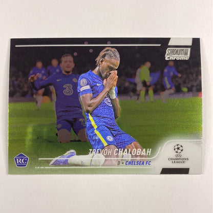 2022 Stadium Club Chrome Trevoh Chalobah RC