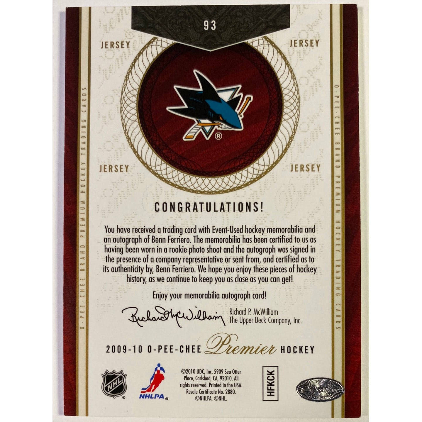 2009-10 O-Pee-Chee Premier Benn Ferriero RPA /299 | Local Legends Cards & Collectibles