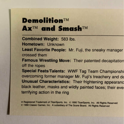 1990 Titan Sports Demolition “Ax and Smash”